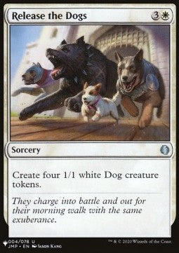 Release the Dogs - Mystery Booster 2: Reprints from Across Magic's History (Uncommon)