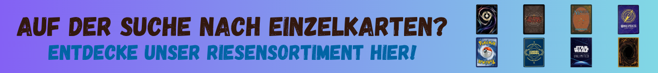 Magic, Pokémon, Yu-Gi-Oh! & mehr – Schriftzug: Auf der Suche nach Einzelkarten? Entdecke unser Riesensortiment hier!