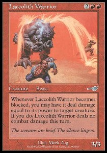 Laccolith Warrior - Nemesis (Uncommon) [NEM-90]