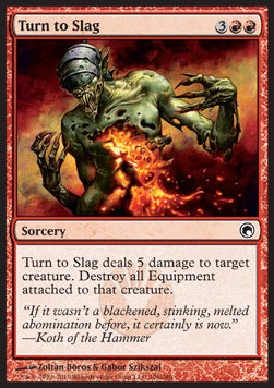 Turn to Slag - Scars of Mirrodin (Common) [106]
