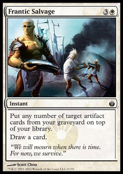 Frantic Salvage - Mirrodin Besieged (Common) [6]