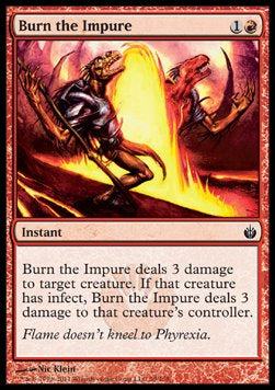 Burn the Impure - Mirrodin Besieged (Common) [59]