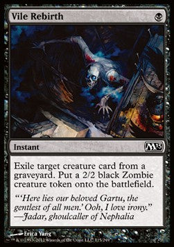 Vile Rebirth - Magic 2013 (Common) [115]