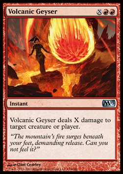 Volcanic Geyser - Magic 2013 (Uncommon) [M13-154]