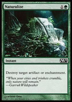Naturalize - Magic 2013 (Common) [M13-178]