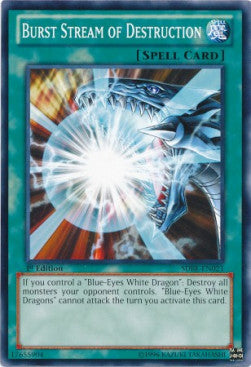 Burst Stream of Destruction - Structure Deck: Saga of Blue-Eyes White Dragon (Common) [SDBE-021]