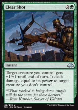 Clear Shot - Eldritch Moon (Uncommon) [152]