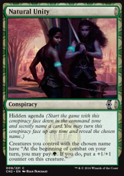 Natural Unity - Conspiracy: Take the Crown (Common) [9]