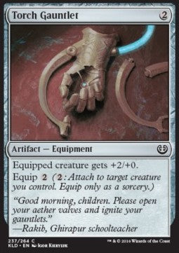 Torch Gauntlet - Kaladesh (Common) [237]