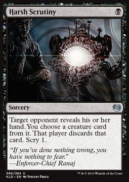 Harsh Scrutiny - Kaladesh (Uncommon) [KLD-85]