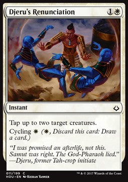 Djeru's Renunciation - Hour of Devastation (Common) [11]