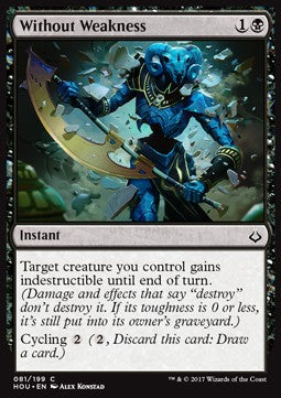 Without Weakness - Hour of Devastation (Common) [81]