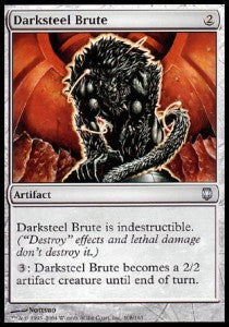 Darksteel Brute - Darksteel (Uncommon) [108]