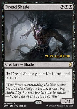 Dread Shade - Dominaria: Promos (Rare) [PDOM-88]