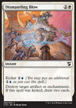 Dismantling Blow - Commander 2018 (Common) [66]