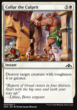 Collar the Culprit - Guilds of Ravnica (Common) [5]