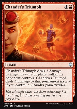 Chandra's Triumph - War of the Spark (Uncommon) [121]