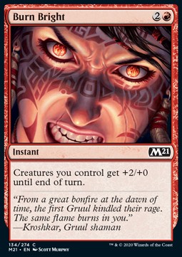 Burn Bright - Core 2021 (Common) [134]