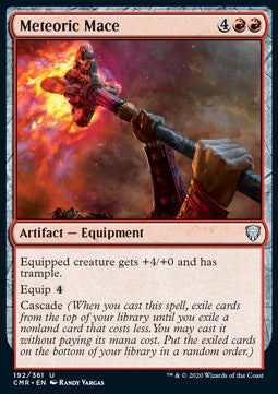 Meteoric Mace - Commander Legends (Uncommon) [192]