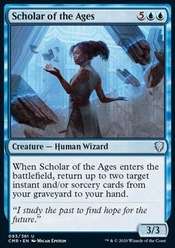 Scholar of the Ages - Commander Legends (Uncommon) [93]