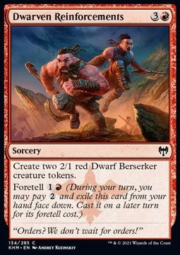 Dwarven Reinforcements - Kaldheim (Common) [134]