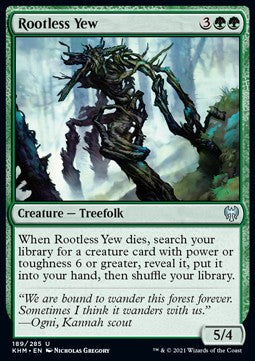 Rootless Yew - Kaldheim (Uncommon) [189]