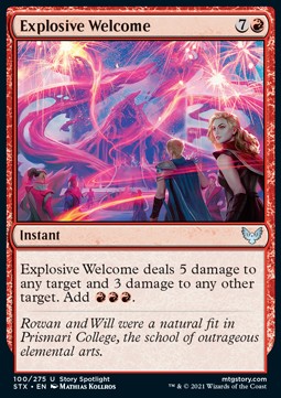 Explosive Welcome - Strixhaven: School of Mages (Uncommon) [100]