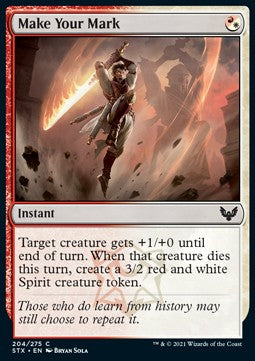 Make Your Mark - Strixhaven: School of Mages (Common) [204]