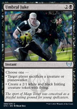 Umbral Juke - Strixhaven: School of Mages (Uncommon) [89]