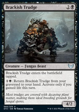 Brackish Trudge - Strixhaven: School of Mages (Uncommon) [65]