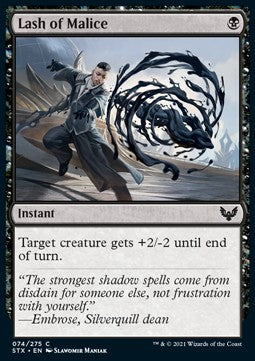 Lash of Malice - Strixhaven: School of Mages (Common) [74]