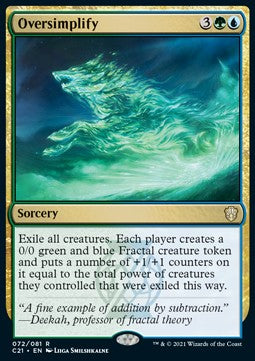 Oversimplify - Commander: Strixhaven (Rare) [72]