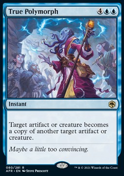 True Polymorph - Adventures in the Forgotten Realms (Rare) [80]