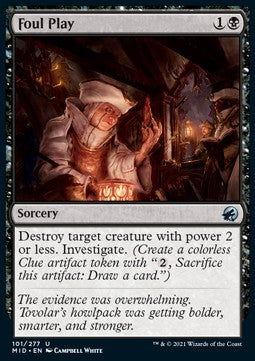 Foul Play - Innistrad: Midnight Hunt (Uncommon) [101]