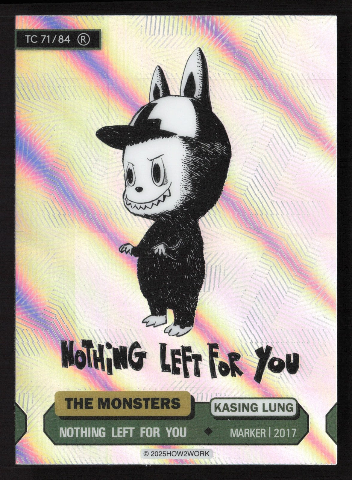 Labubu The Monsters Series 3 - How2Work – TC 71/84 R Nothing Left For You