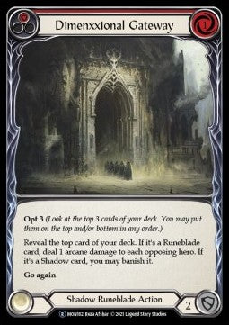 Dimenxxional Gateway (Red) (Rainbow Foil) - Monarch - Unlimited (Rare) [MON162]