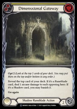 Dimenxxional Gateway (Yellow) (Normal) - Monarch - Unlimited (Rare) [MON163]