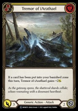 Tremor of iArathael (Yellow) (Normal) - Monarch - Unlimited (Rare) [MON255]
