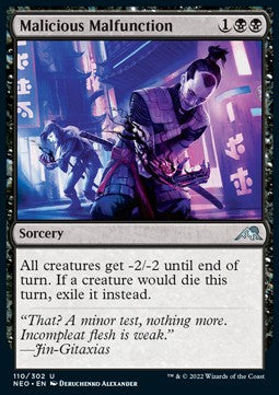 Malicious Malfunction - Kamigawa: Neon Dynasty (Uncommon) [110]