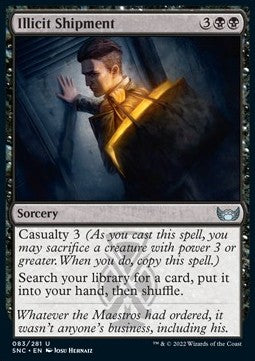 Illicit Shipment - Streets of New Capenna (Uncommon) [83]