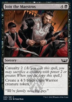 Join the Maestros - Streets of New Capenna (Common) [85]