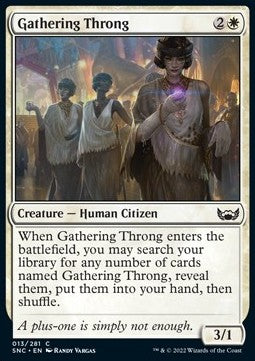 Gathering Throng - Streets of New Capenna (Common) [13]