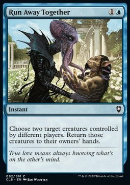 Run Away Together - Commander Legends: Battle for Baldur's Gate (Common) [92]