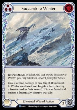Succumb to Winter (Blue) (Regular) - Uprising (Rare) [112]