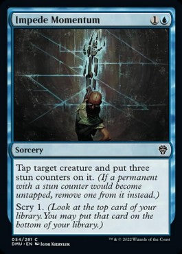 Impede Momentum - Dominaria United (Common) [54]