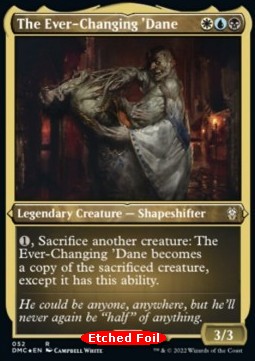 The Ever-Changing 'Dane - Commander: Dominaria United: Extras (Rare) [XDMC-52]