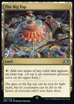 The Big Top - Unfinity (Uncommon) [197]