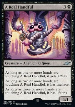 A Real Handful - Unfinity (Uncommon) [87]