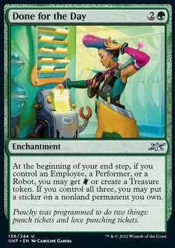 Done for the Day - Unfinity (Uncommon) [136]