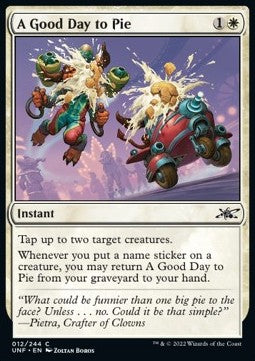 A Good Day to Pie - Unfinity (Common) [12]